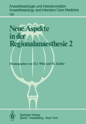 Neue Aspekte in der Regionalanaesthesie 2: Pharmakokinetik, Interaktionen, Thromboembolierisiko, New Trends (Anaesthesiologie un,Used