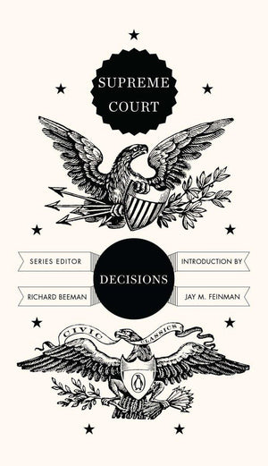 Supreme Court Decisions (Penguin Civic Classics)-new