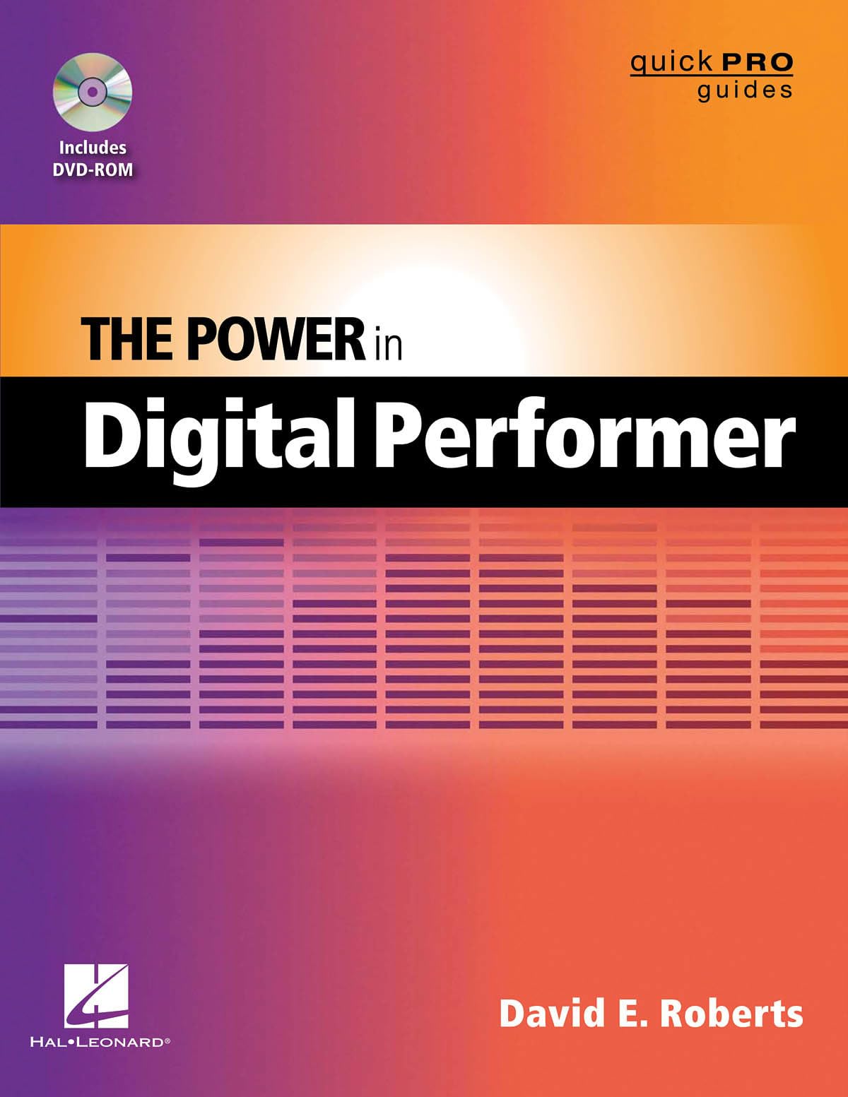 The Power in Digital Performer (Quick Pro Guides),Used