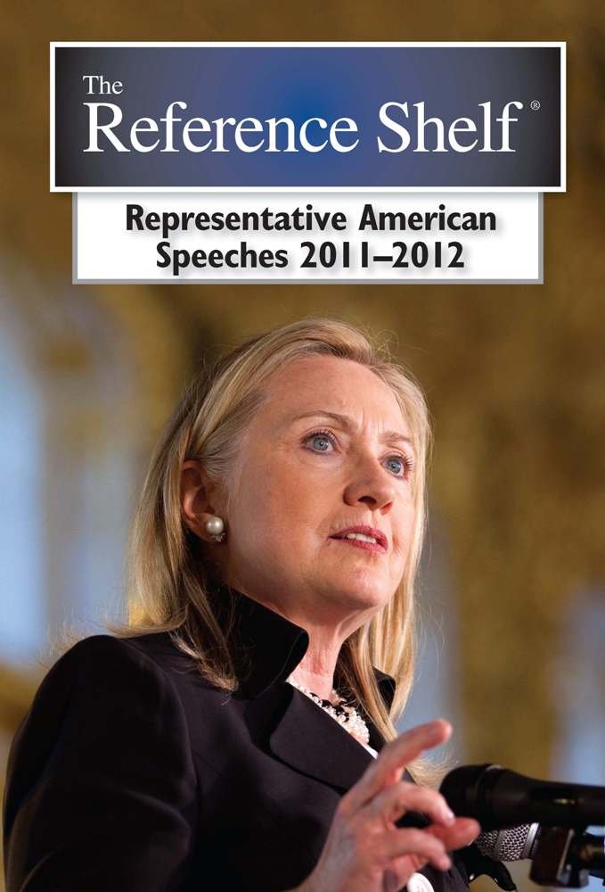 Reference Shelf: Representative American Speeches, 20112012: 0 (Reference Shelf, 84),Used