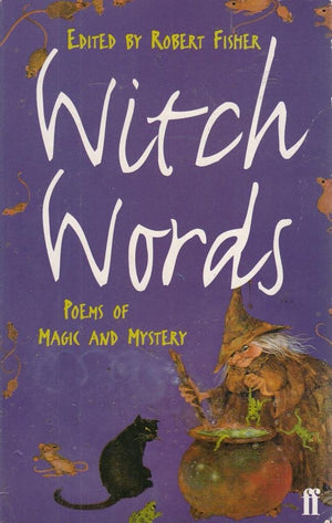 Witch Words: Poems of Magic and Mystery,Used