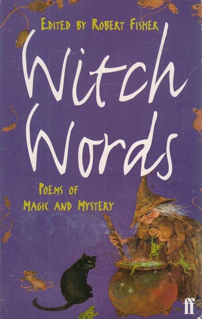 Witch Words: Poems of Magic and Mystery,Used