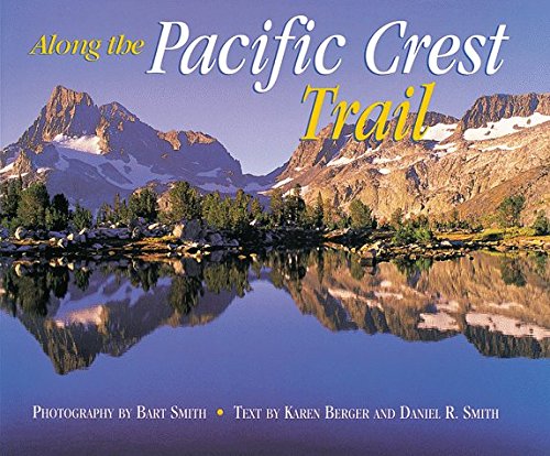 Along the Pacific Crest Trail,Used