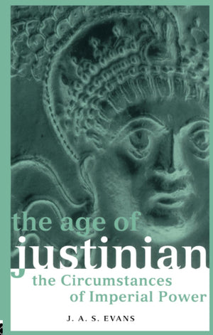 The Age of Justinian (Roman Imperial Biographies),New