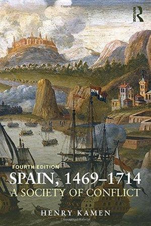 Spain, 14691714: A Society of Conflict,Used