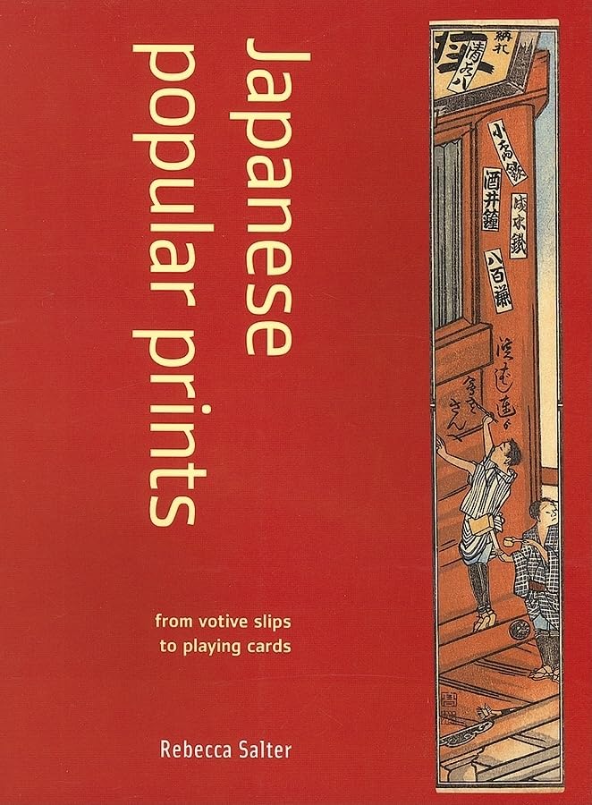 Japanese Popular Prints: From Votive Slips to Playing Cards,Used