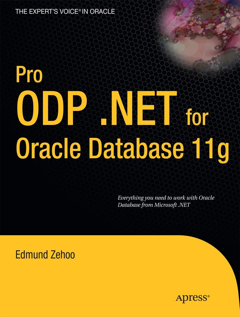 Pro ODP.NET for Oracle Database 11g (Expert's Voice in Oracle),Used