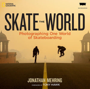 Skate the World: Photographing One World of Skateboarding,Used