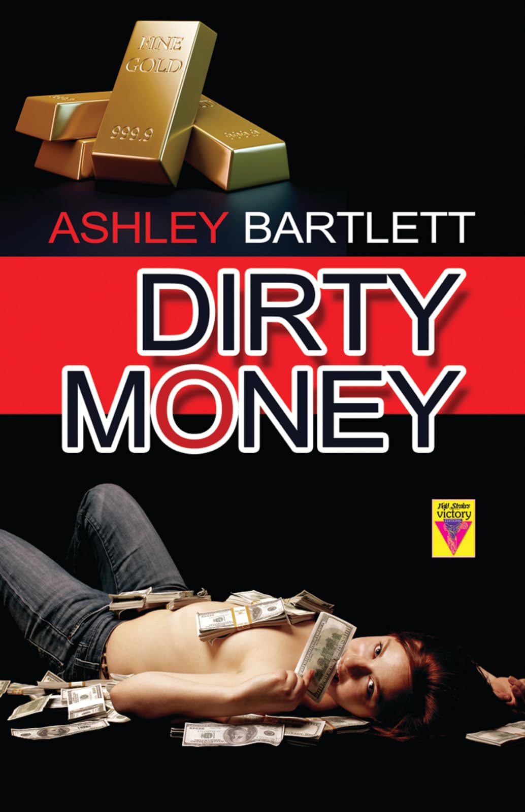 Dirty Money (Dirty Trilogy),Used