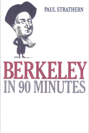 Berkeley in 90 Minutes (Philsophers in 90 Minutes),Used