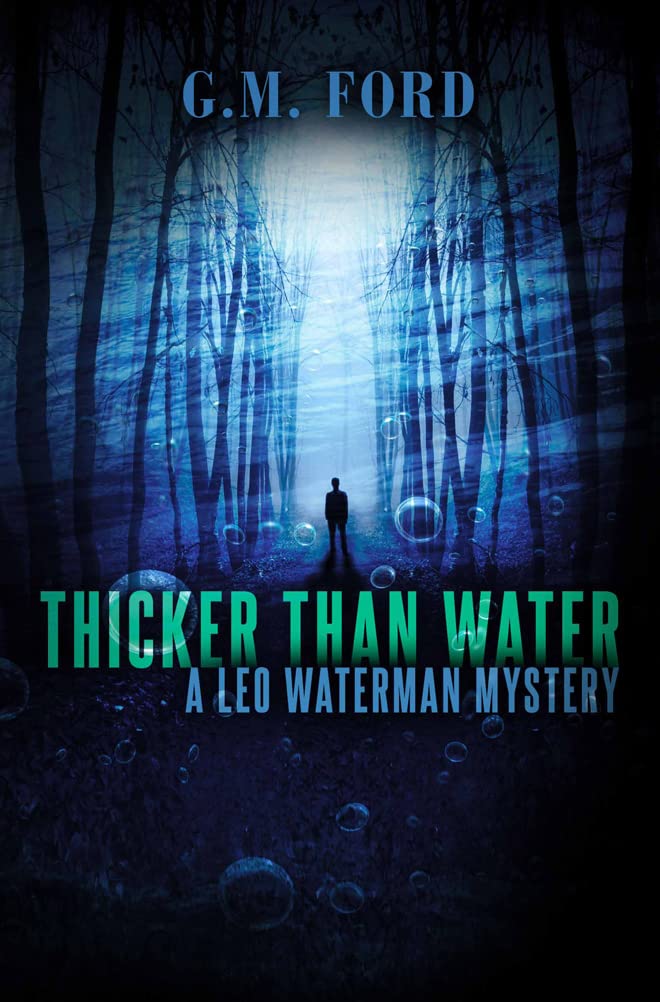 Thicker Than Water (A Leo Waterman Mystery)
