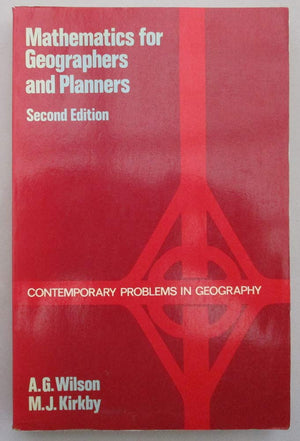 Mathematics for Geographers and Planners (Contemporary Problems in Geography),Used