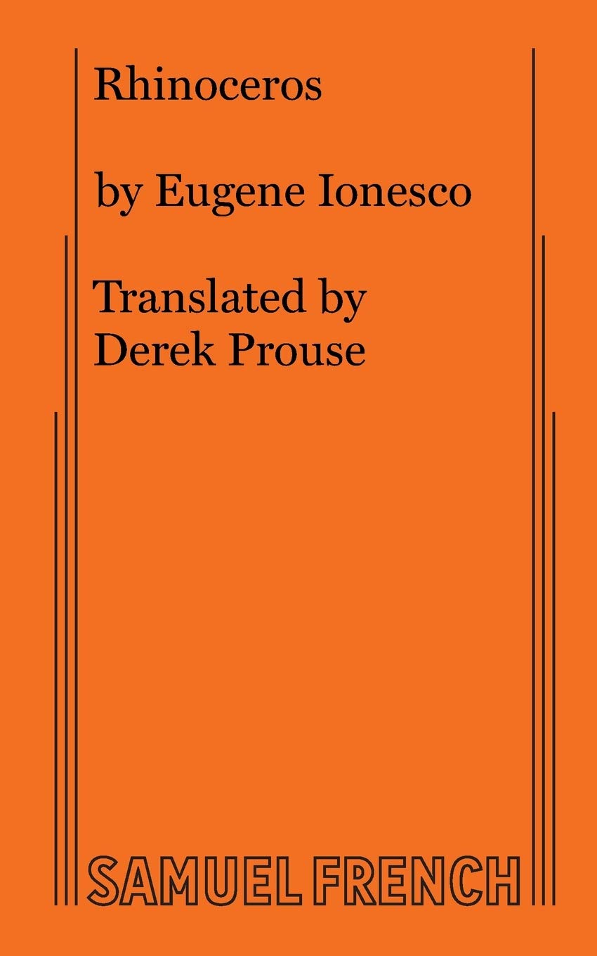 Rhinoceros: A Play In Three Acts-used