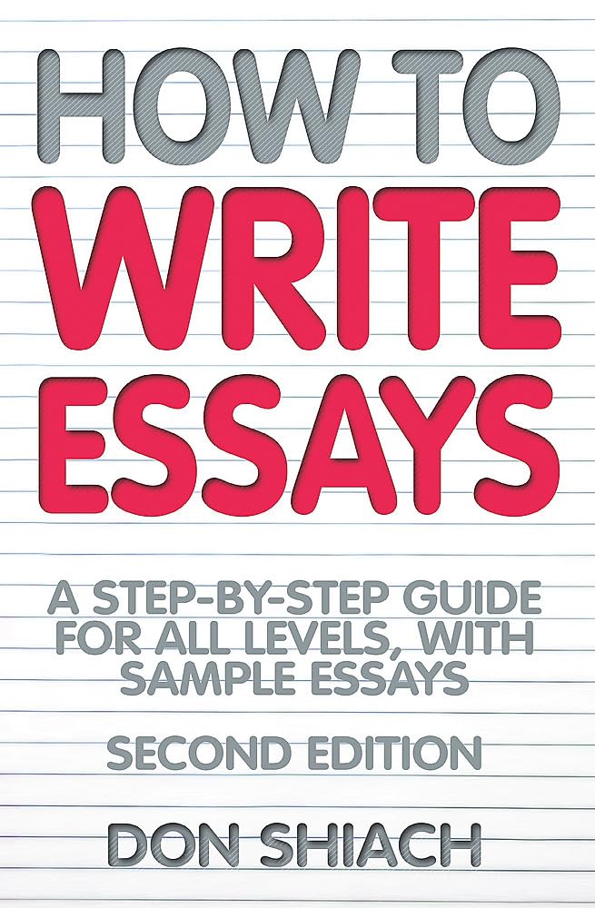 How To Write Essays: 2nd edition,Used