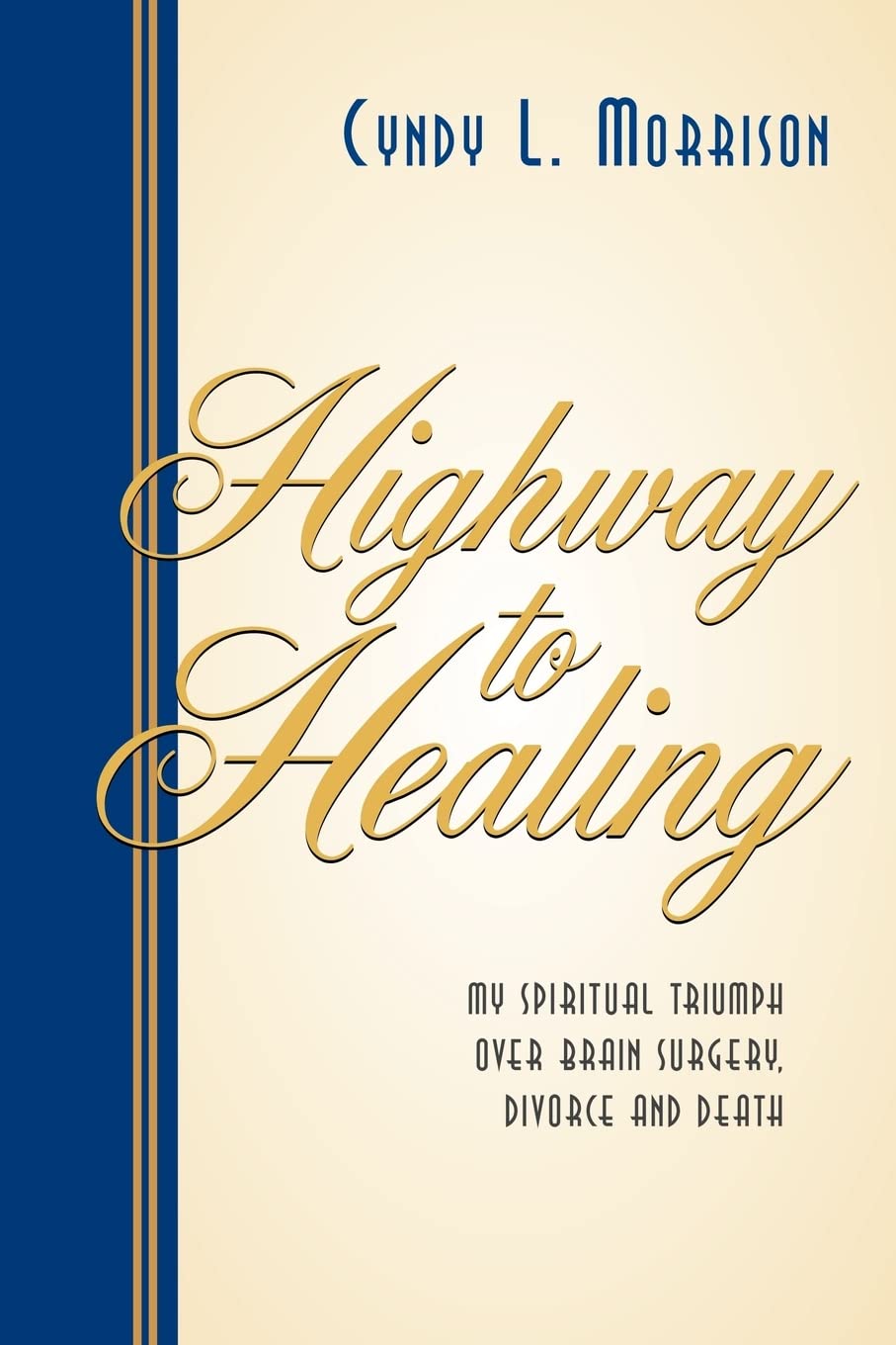 Highway to Healing,Used