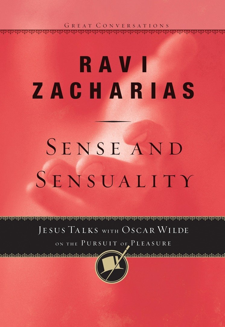 Sense and Sensuality: Jesus Talks to Oscar Wilde on the Pursuit of Pleasure (Great Conversations),Used
