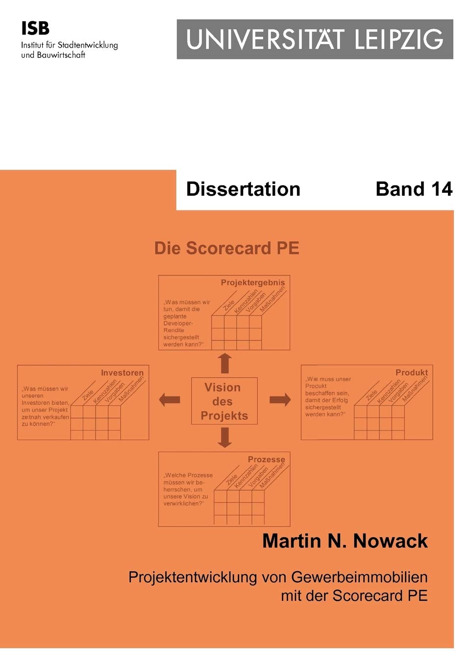 Projektentwicklung von Gewerbeimmobilien mit der Scorecard PE (German Edition),Used