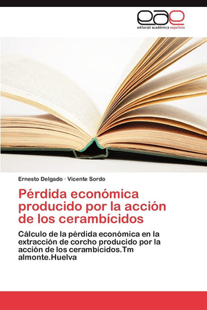 Prdida econmica producido por la accin de los cerambcidos: Clculo de la prdida econmica en la extraccin de corch,Used