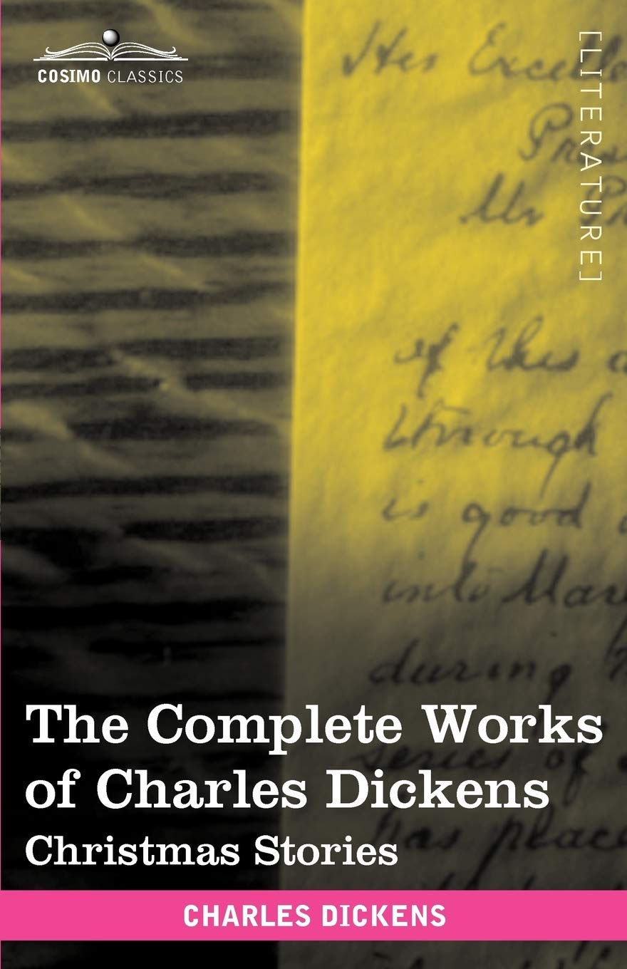 The Complete Works of Charles Dickens: Christmas Stories,Used