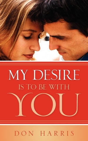 My Desire Is To Be With You,Used