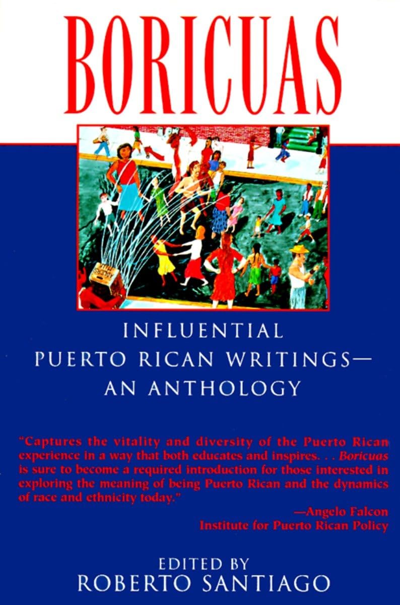 Boricuas: Influential Puerto Rican WritingsAn Anthology,New