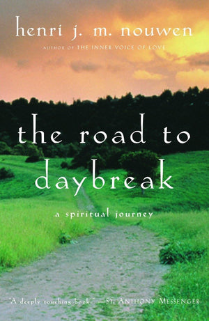 The Road To Daybreak: A Spiritual Journey,Used