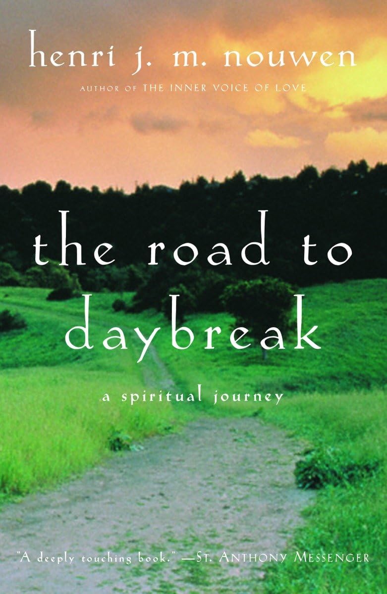 The Road To Daybreak: A Spiritual Journey,Used