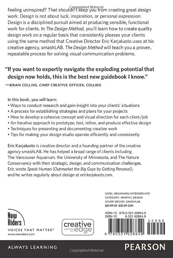 Design Method, The: A Philosophy and Process for Functional Visual Communication (Voices That Matter),Used