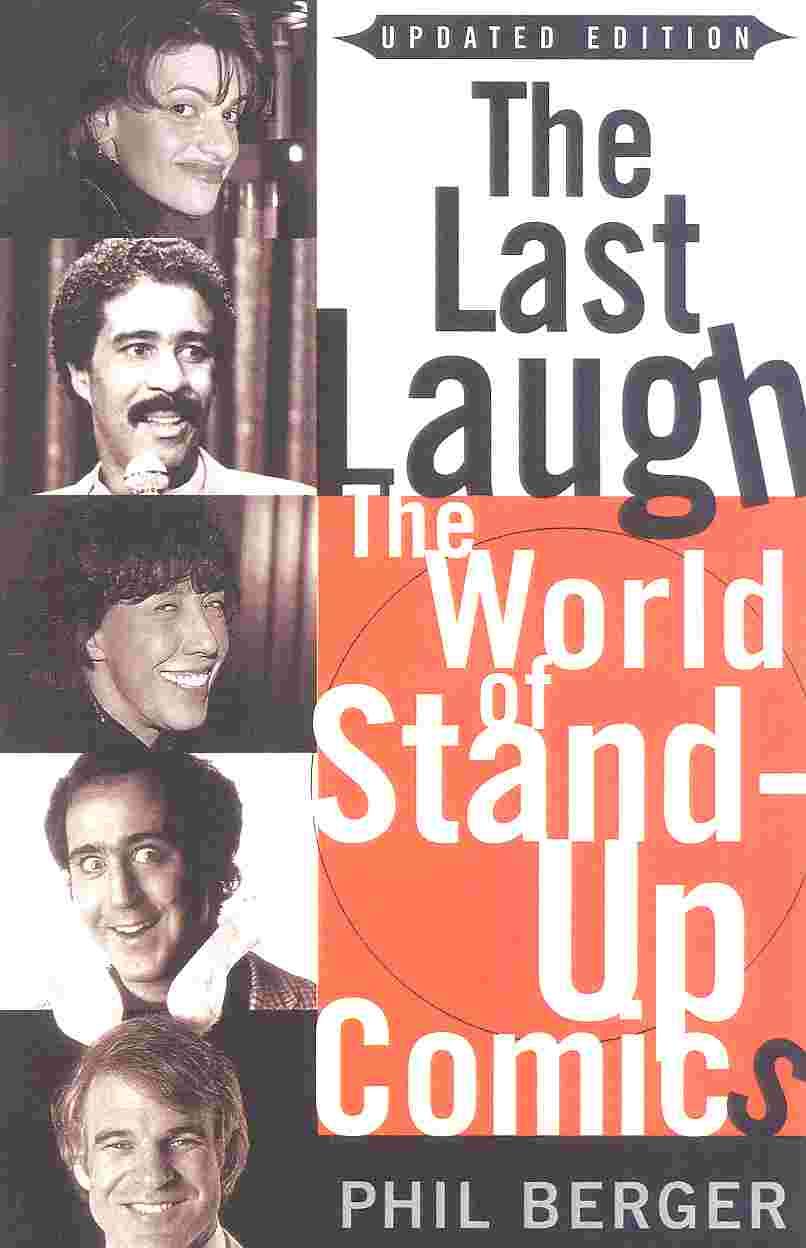 The Last Laugh: The World Of Standup Comics,Used