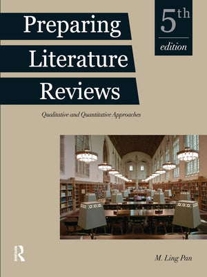 Preparing Literature Reviews: Qualitative and Quantitative Approaches,Used