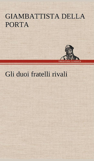 Gli duoi fratelli rivali (German Edition),Used