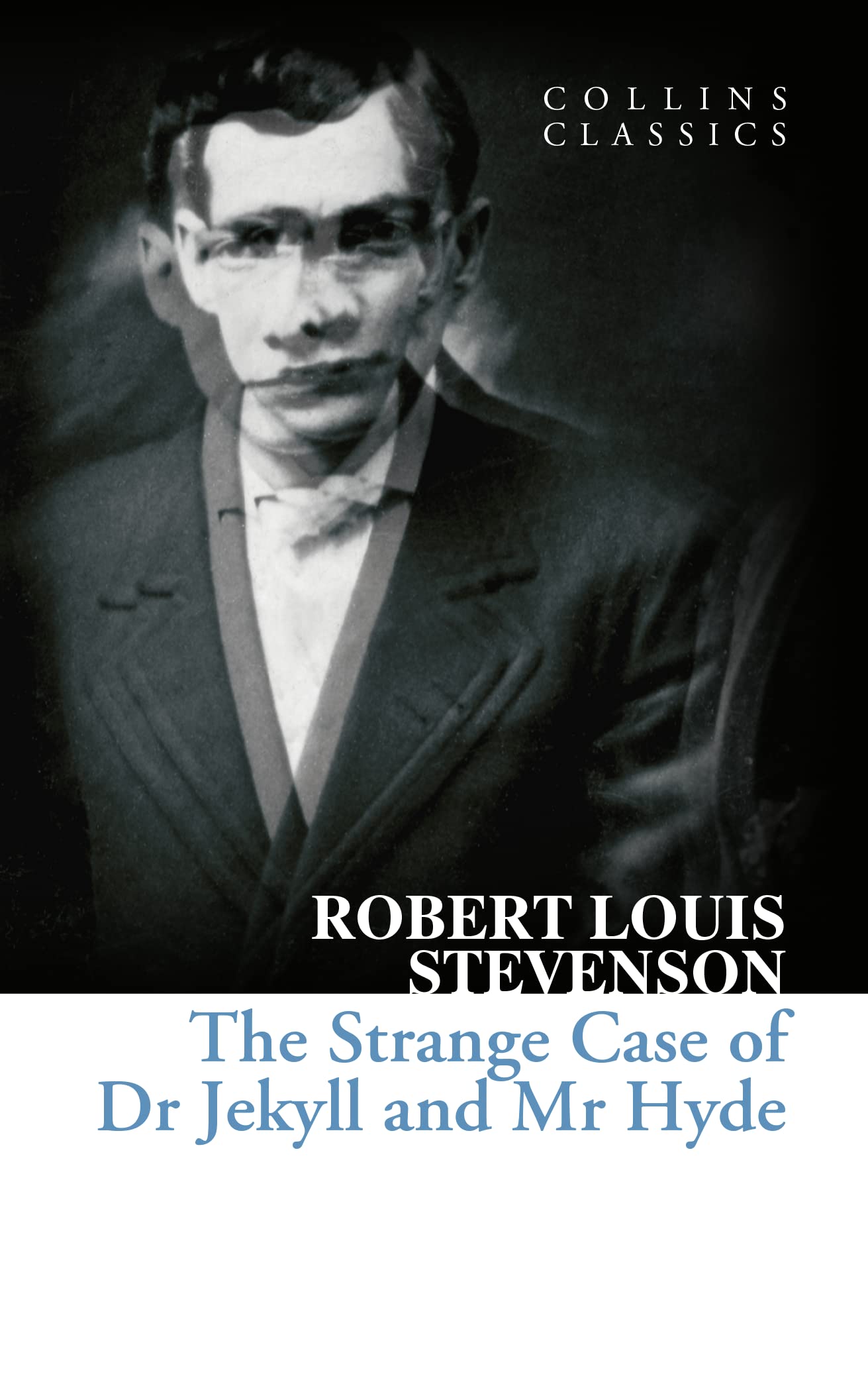The Strange Case Of Dr Jekyll And Mr Hyde (Collins Classics)