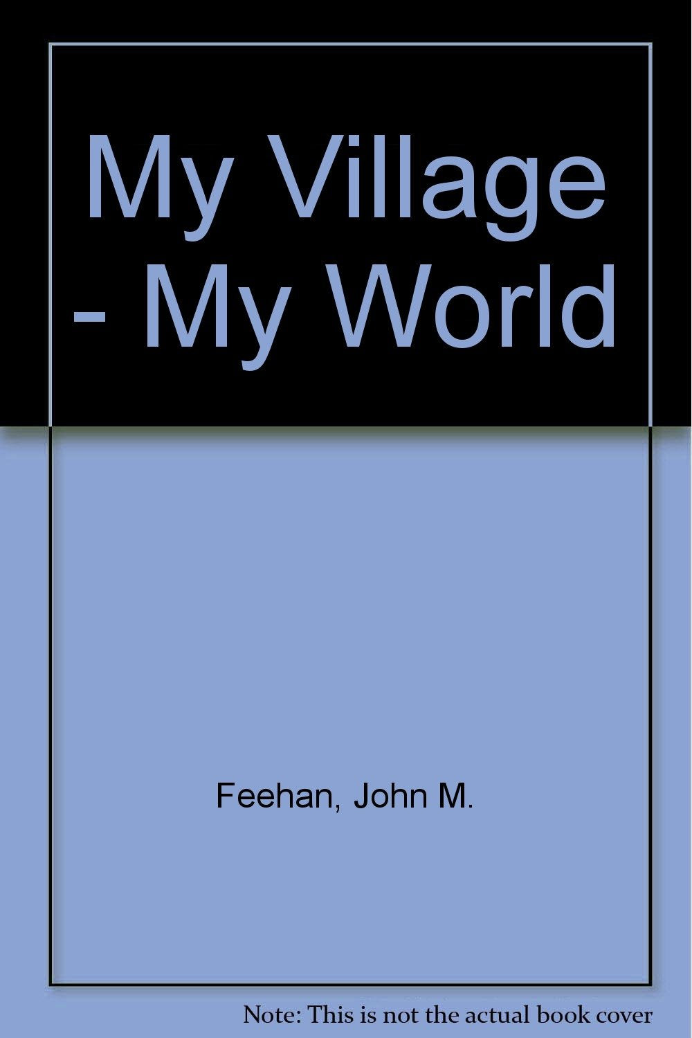 My Village  My World,Used