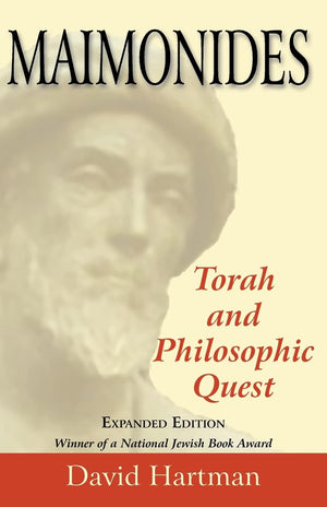 Maimonides: Torah And Philosophic Quest,New