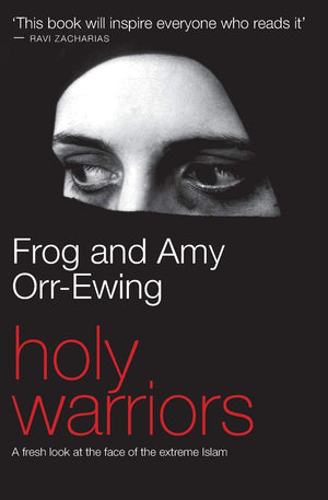 Holy Warriors (Fresh Look at the Face of Extreme Islam),Used