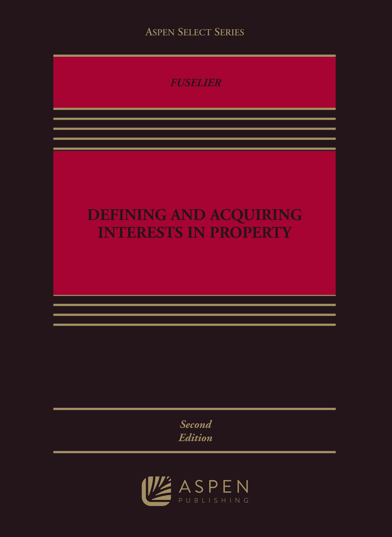 Aspen Select Series Defining and Acquiring Interests in Property,Used