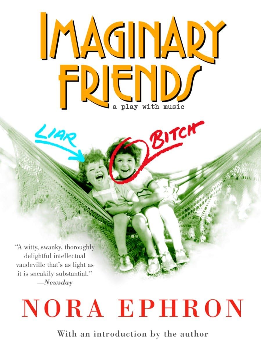 Imaginary Friends: A Play with Music,Used