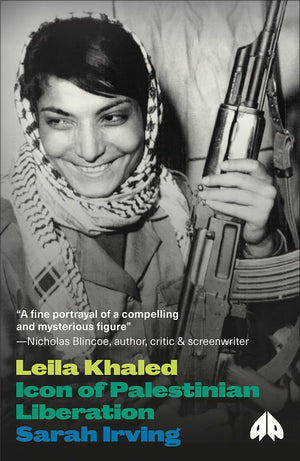 Leila Khaled: Icon of Palestinian Liberation (Revolutionary Lives),Used