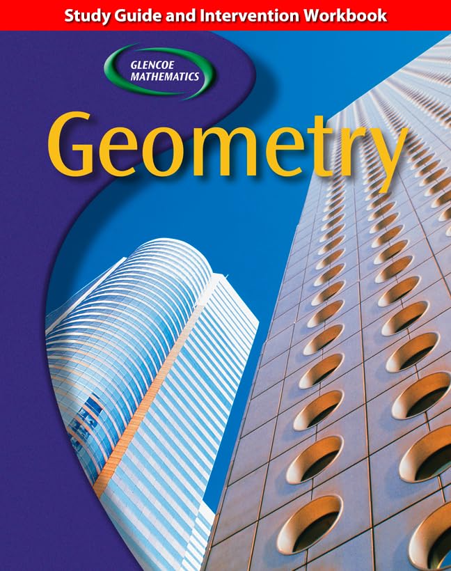 Geometry, Study Guide and Intervention Workbook,New