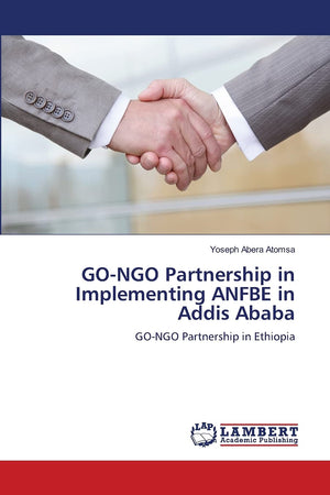GONGO Partnership in Implementing ANFBE in Addis Ababa: GONGO Partnership in Ethiopia,Used