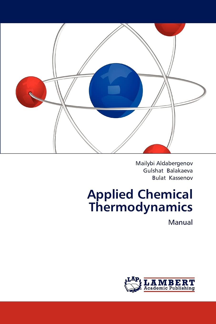 Applied Chemical Thermodynamics: Manual,Used