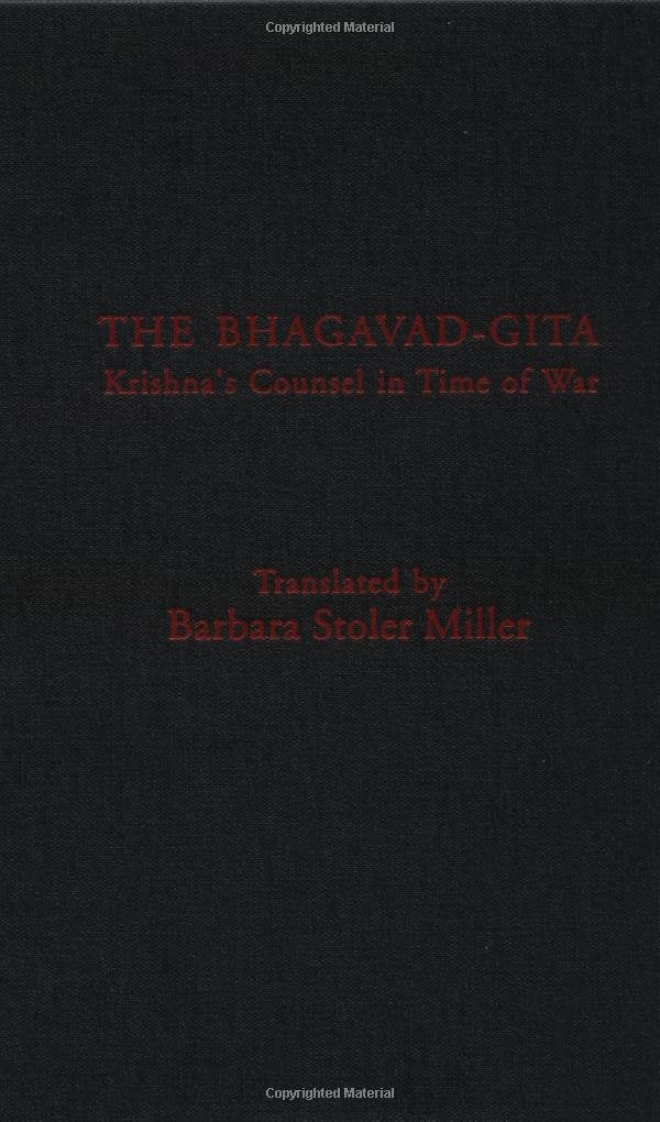 The BhagavadGita: Krishna's Counsel in Time of War,Used