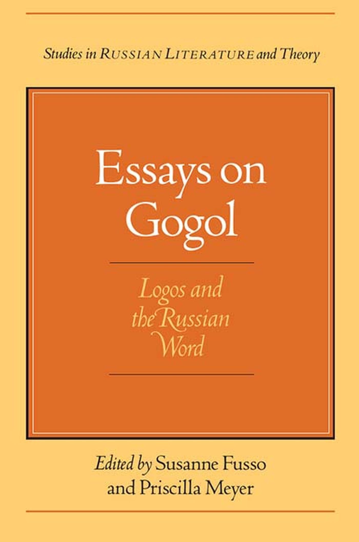 Essays on Gogol: Logos and the Russian Word (Studies in Russian Literature and Theory),Used
