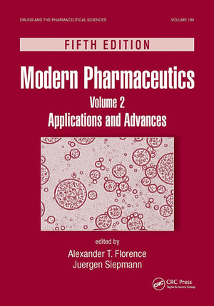 Modern Pharmaceutics, Volume 2: Applications and Advances, Fifth Edition (Drugs and the Pharmaceutical Sciences),Used