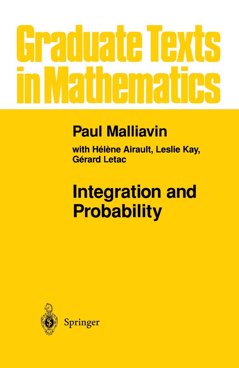 Integration and Probability (Graduate Texts in Mathematics, 157),New