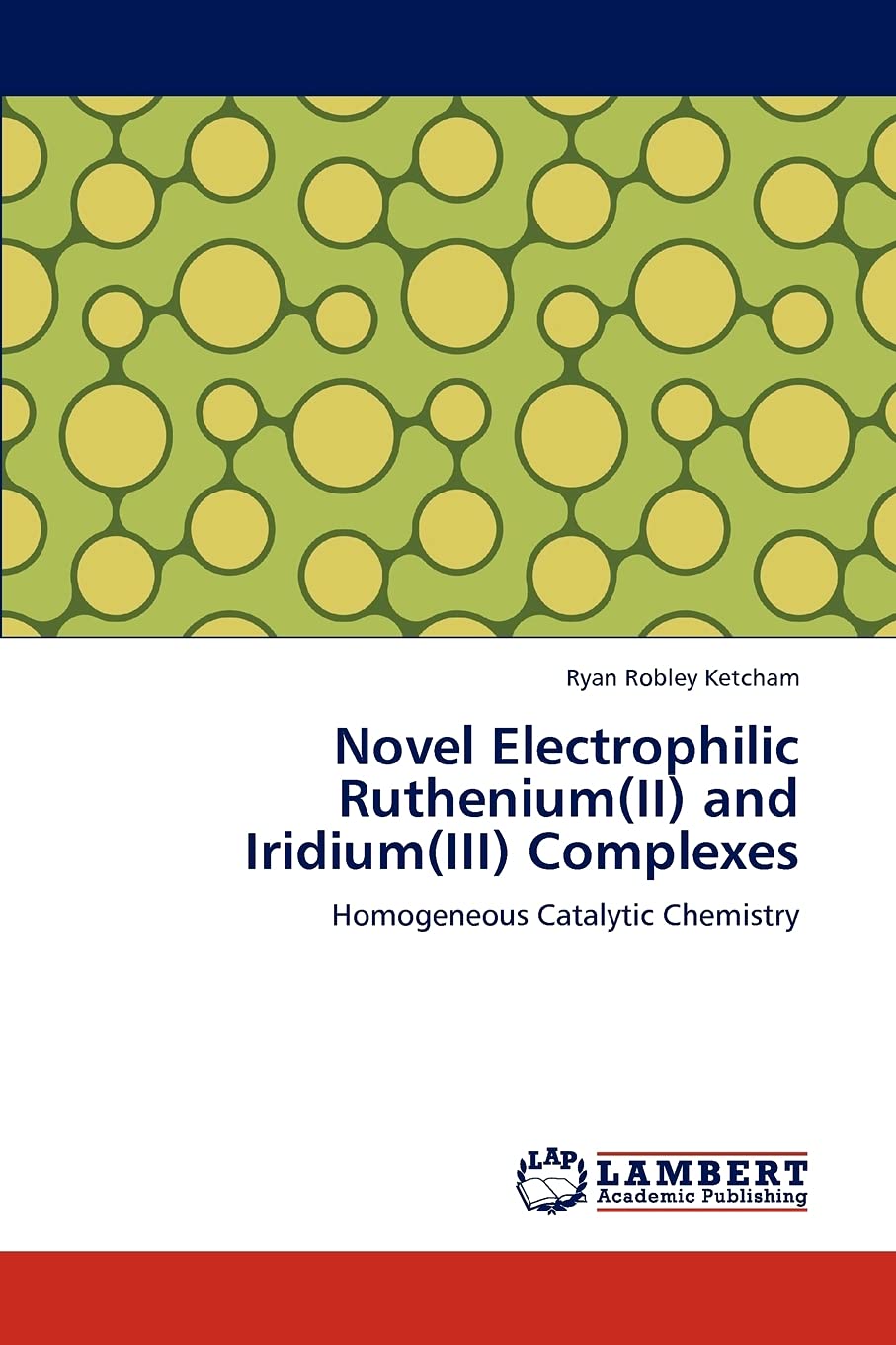 Novel Electrophilic Ruthenium(II) and Iridium(III) Complexes: Homogeneous Catalytic Chemistry,Used