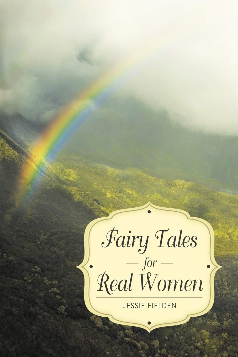 Fairy Tales For Real Women,Used