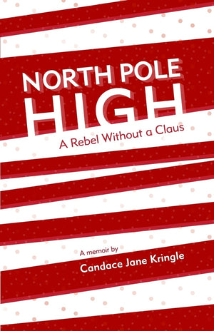 North Pole High: A Rebel Without A Claus,Used