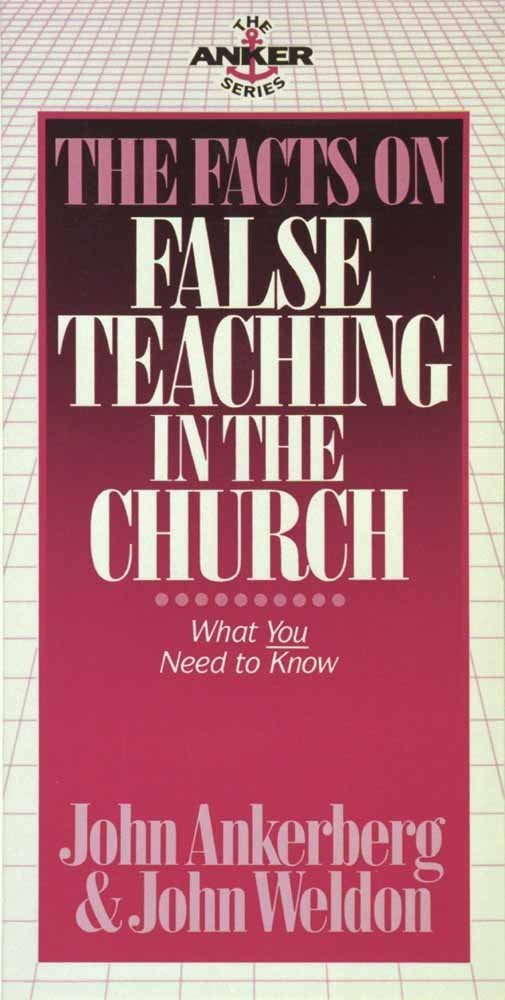 The Facts on False Teaching in the Church (The Anker Series),Used