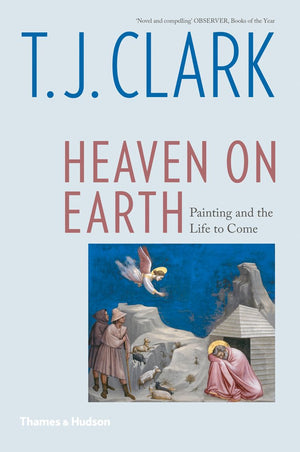 Heaven on Earth: Painting and the Life to Come,Used
